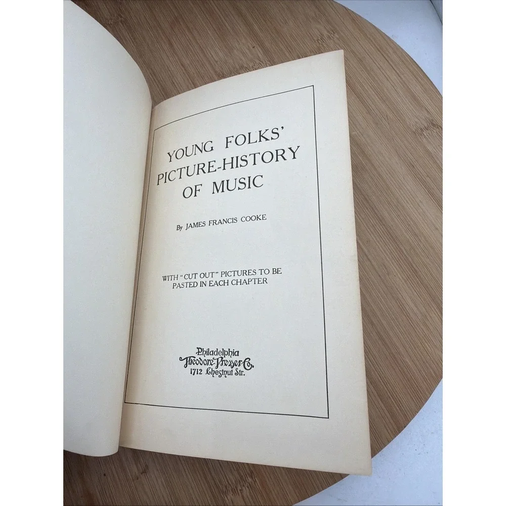 Young Folks Picture History of‎ Music by James Francis Cooke 1925 with cutouts